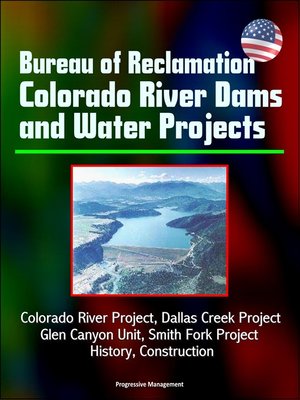cover image of Bureau of Reclamation Colorado River Dams and Water Projects